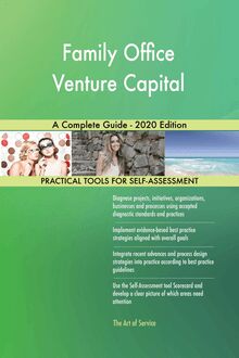 Family Office Venture Capital A Complete Guide - 2020 Edition