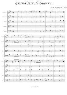 Partition Le Grand air de Guerre, Concert de violons et de hautbois donné pour le souper du Roy le seize janvier 1707