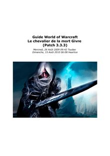 Guide World of Warcraft Le chevalier de la mort Givre (Patch 3.3.3)