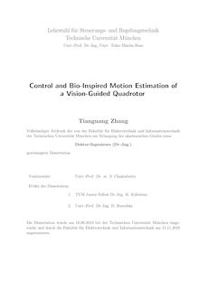 Control and bio-inspired motion estimation of a vision-guided quadrotor [Elektronische Ressource] / Tianguang Zhang