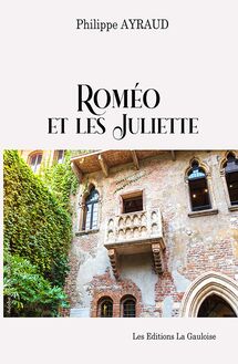 Roméo & les Juliette