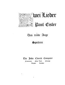 Partition No.1: Das trübe Auge (E major), 2 chansons, Eisler, Paul