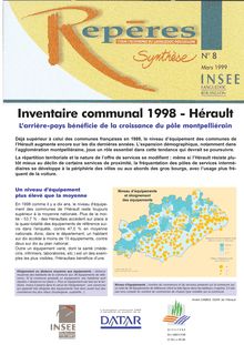 Inventaire communal 1998 ­ Hérault : L arrière-pays bénéficie de la croissance du pôle montpelliérain