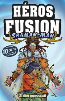 Héros Fusion - Shaman-Man