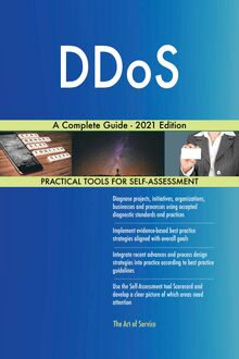DDoS A Complete Guide - 2021 Edition
