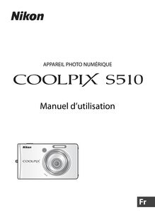 Notice Appareil Photo numériques Nikon  COOLPIX S510