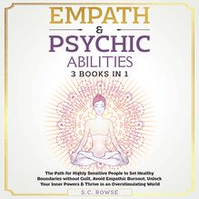 Empath & Psychic Abilities 3 Books in 1