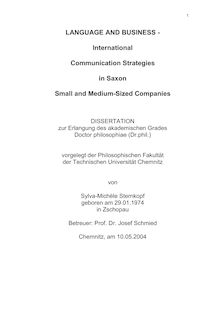 Language and business [Elektronische Ressource] : international communication strategies in Saxon small and medium-sized companies / vorgelegt von Sylva-Michèle Sternkopf