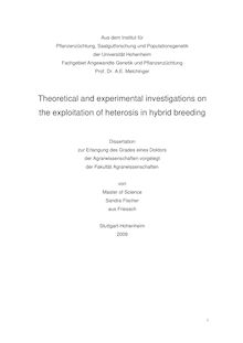 Theoretical and experimental investigations on the exploitation of heterosis in hybrid breeding [Elektronische Ressource] / von Sandra Fischer