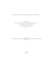 Segment-based multiple sequence alignment [Elektronische Ressource] / vorgelegt von Amarendran Ramaswami Subramanian