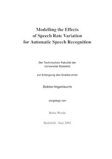Modelling the effects of speech rate variation for automatic speech recognition [Elektronische Ressource] / vorgelegt von Britta Wrede