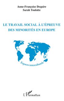 Le travail social à l épreuve des minorités en Europe