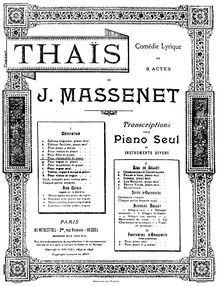 Partition de piano et Solo , partie, Thaïs, Massenet, Jules par Jules Massenet