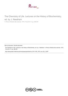 The Chemistry of Life. Lectures on the History of Biochemistry, ed. by J. Needham  ; n°3 ; vol.26, pg 280-281