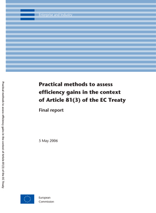 Practical methods to assess efficiency gains in the context of Article 81(3) of the EC Treaty