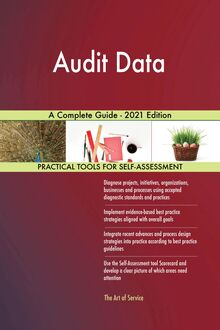 Audit Data A Complete Guide - 2021 Edition