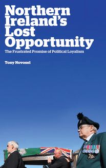 Northern Ireland s Lost Opportunity