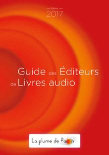 Livre Audio  - Guide éditeurs