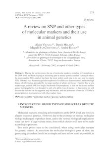 A review on SNP and other types of molecular markers and their use in animal genetics