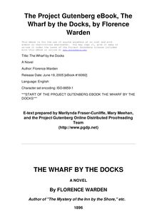 The Wharf by the Docks - A Novel