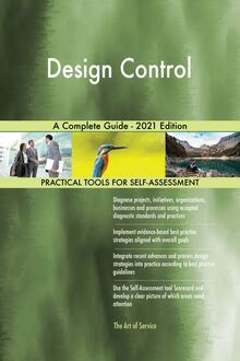 Design Control A Complete Guide - 2021 Edition