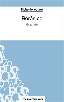 Bérénice de Racine (Fiche de lecture)