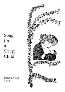 Partition complète, Song pour a Sleepy Child, Dyson, Peter