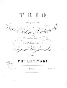 Partition violon 1, corde Trio No.1, Op.8, G minor, Lipiński, Karol Józef