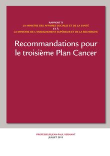 Recommandations pour le troisième Plan cancer