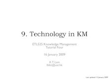 Tutorial. 9. Technology in KM