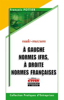 A gauche normes IFRS, à droite normes françaises