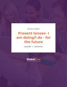 Present tenses- I am doing/I do - for the future