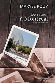 De retour à Montréal : Juillet 1966 - juillet 1967
