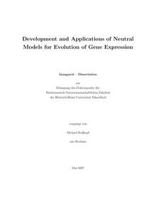 Development and applications of neutral models for evolution of gene [Elektronische Ressource] / vorgelegt von Michael Roßkopf