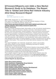 QYresearchReports.com Adds a New Market Research Study to Its Database. The Report Title Is  Global and China Rail Vehicle Industry 2012 Deep Research Report 
