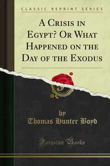 Crisis in Egypt? Or What Happened on the Day of the Exodus