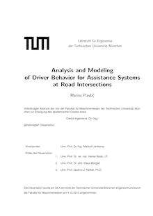 Analysis and modeling of driver behavior for assistance systems at road intersections [Elektronische Ressource] / Marina Plavsic