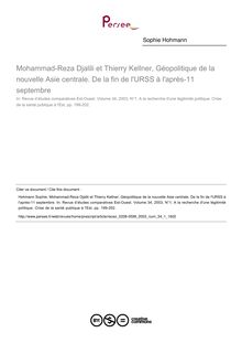 Mohammad-Reza Djalili et Thierry Kellner, Géopolitique de la nouvelle Asie centrale. De la fin de l URSS à l après-11 septembre  ; n°1 ; vol.34, pg 199-202
