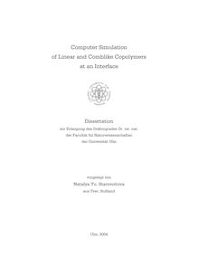 Computer simulation of linear and comblike copolymers at an interface [Elektronische Ressource] / Natalya Yu. Starovoitova