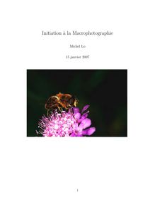 Initiation `a la Macrophotographie