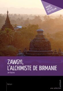 Zawgyi, l alchimiste de Birmanie