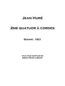 Partition violon I, corde quatuor No.2, 2ème Quatuor à cordes, Huré, Jean