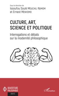 Culture, art, science et politique