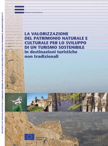 La valorizzazione del patrimonio naturale e culturale per lo sviluppo di un turismo sostenibile