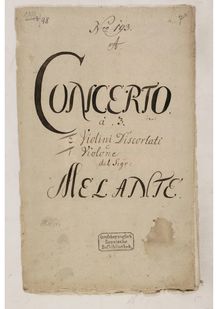 Partition complète, Concerto pour 2 violons, Concerto a  2 Violini Discortati e 1 Violone del Sgr. Melante