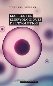 Les preuves embryologiques de l’évolution