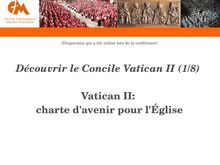 Découvrir le Concile Vatican II (1/8) Vatican II: charte d avenir ...