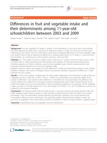 Differences in fruit and vegetable intake and their determinants among 11-year-old schoolchildren between 2003 and 2009