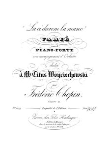 Partition complète, Variations on  La Ci Darem la Mano , B♭ major par Frédéric Chopin