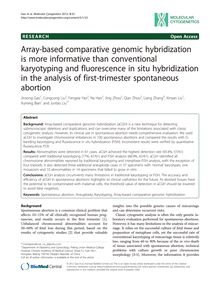Array-based comparative genomic hybridization is more informative than conventional karyotyping and fluorescence in situ hybridization in the analysis of first-trimester spontaneous abortion